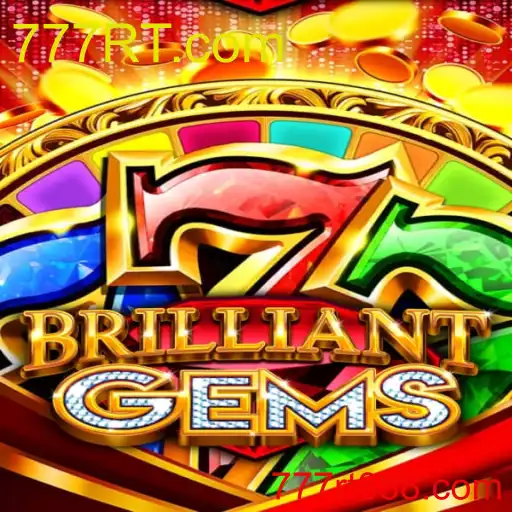 BrilliantGems: Permainan Strategic yang Membuat Ketagihan dengan Kejutan di 777RT.com